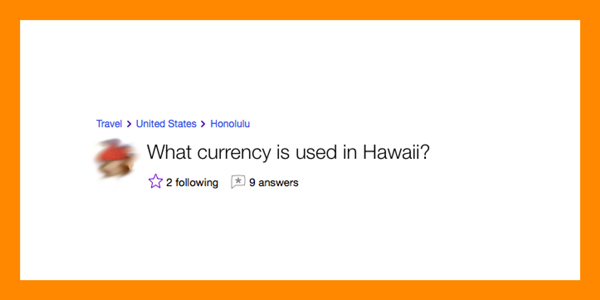 hawaii currency question